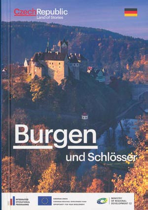 Burgen und Schlösser Tschechische Republik Burgen und Schlösser Tschechische Republik