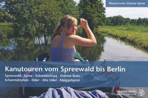 Paddeln vom Spreewald bis Berlin