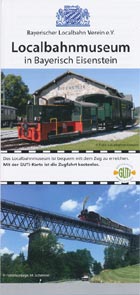 Localbahnmuseum Bayrisch Eisenstein Localbahnmuseum Bayrisch Eisenstein