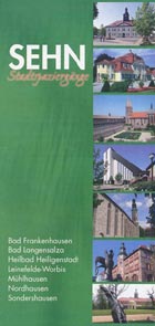 SEHN Stadtspaziergänge Städtenetzwerk Südharz, Eichsfeld, Hainich, Nordthüringen