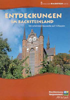 Entdeckungen im Backsteinland Mecklenburg-Vorpommern 