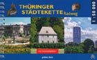 Grünes Herz-Radwanderführer Thüringer Städtekette